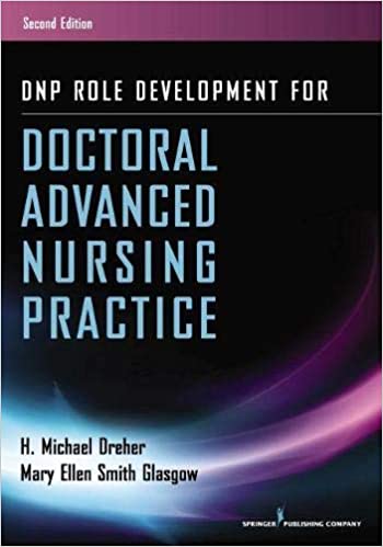 DNP Role Development for Doctoral Advanced Nursing Practice (2nd Edition) - Orginal Pdf